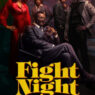 Nonton Fight Night: The Million Dollar Heist – Season 1 Episode 2 (2024) Drama Series Subtitle Indonesia Streaming Movie Download Gratis Online